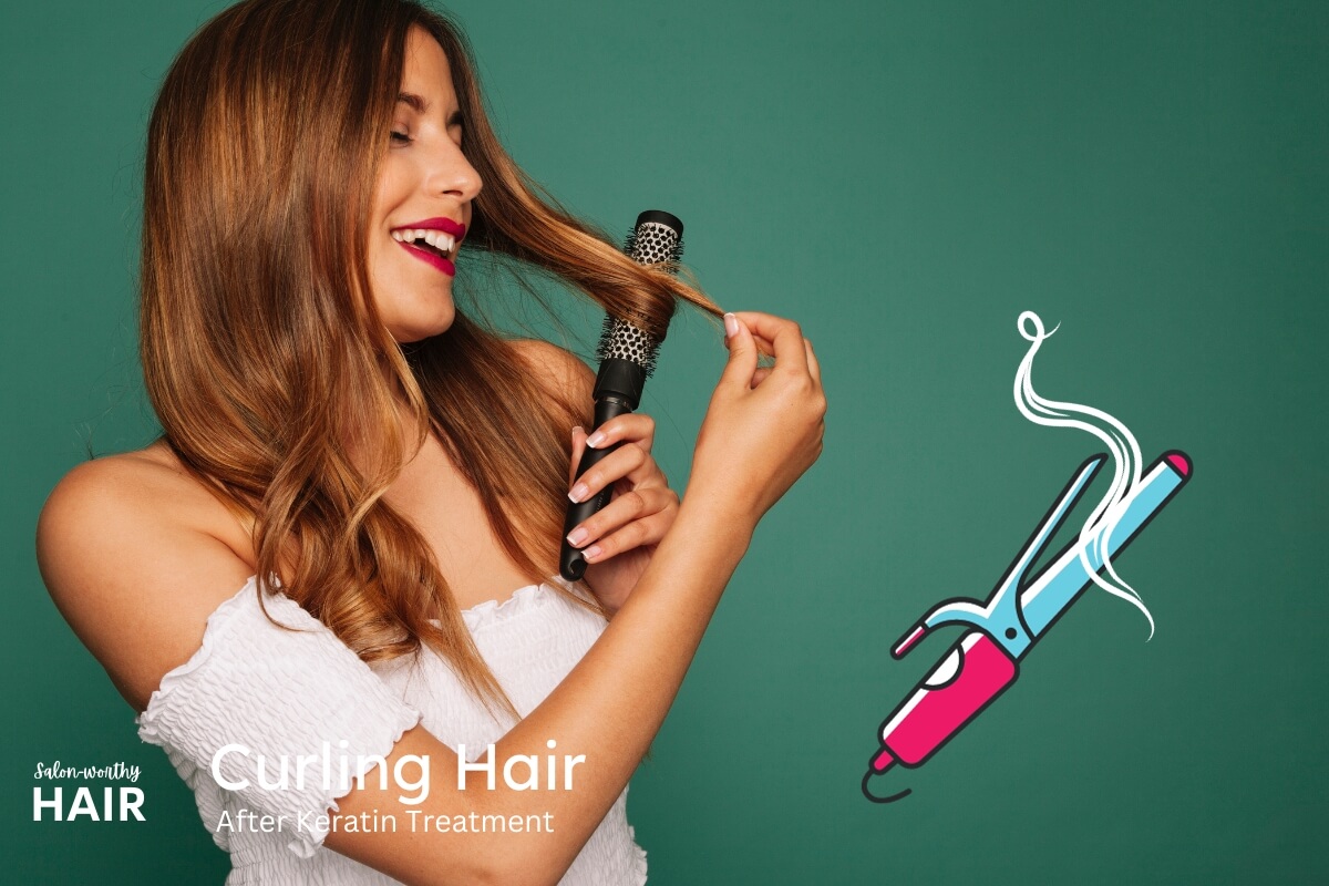 Can You Curl Your Hair After A Keratin Treatment?