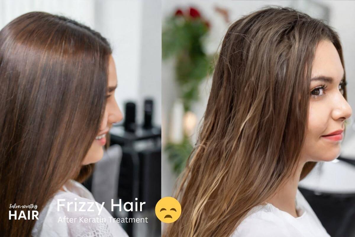Why Your Hair is Frizzy After Keratin Treatment and How to Fix It Quick